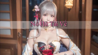 nổ hũ Tải về