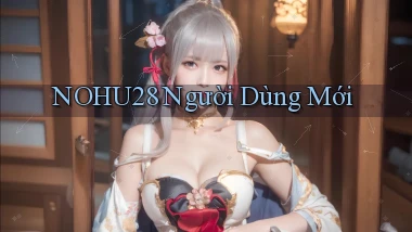 nohu28  người dùng mới